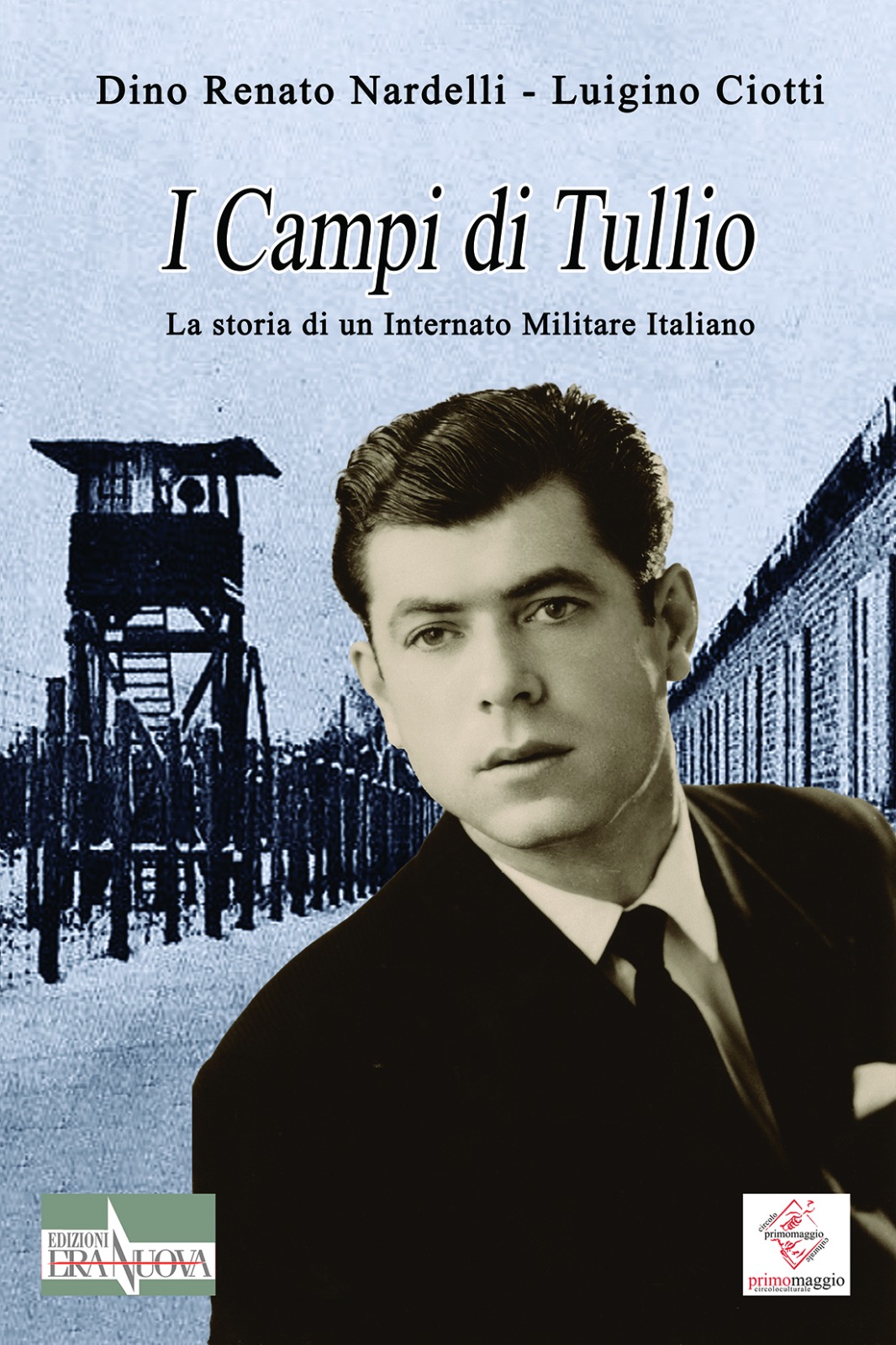 La copertina de "I campi di Tullio"